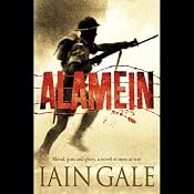 Alamein: The Turning Point of World War Two | [Iain Gale]