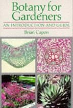 Botany for Gardeners: An Introduction and Guide