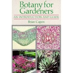 Botany for Gardeners: An Introduction and Guide