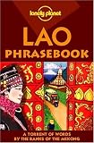 Lonely Planet Lao Phrasebook 2nd Ed.: 2nd Edition