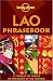 Search : Lonely Planet Lao Phrasebook (Lonely Planet Lao  Phrasebook)