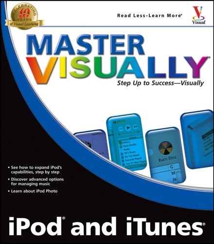 Master Visually iPod and iTunes (Master VISUALLY)