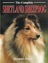 The Complete Shetland Sheepdog (Book of the Breed S)