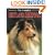 The Complete Shetland Sheepdog (Book of the Breed S)