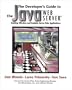 The Developer's Guide to the Java(TM) Web Server(TM): Building Effective and Scalable Server-Side Applications