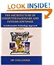 The Architecture of Computer Hardware and Systems Software: An Information Technology Approach