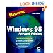 Mastering Windows 98 Second Edition