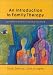 Introduction to Family Therapy: Systemic Theory and Practice