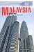 Malaysia in Pictures (Visual Geography)