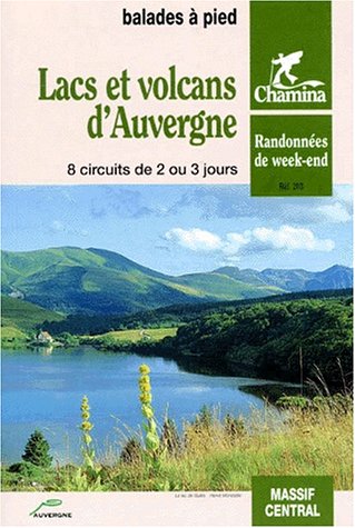 Buy Lacs et volcans d'Auvergne online at Discounted New and Used prices. Delivered to your door with City Travel Guides.com