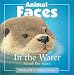 Search : Animal Faces in the Water