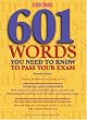 601 Words You Need to Know to Pass Your Exam (Barron's 601 Words You Need to Know to Pass Your Exam)