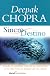 Sincrodestino/the Spontaneous Fulfillment of Desire: Descifra El Significado Oculto De Las Coincidencias En Tu Vida Y Crea Los Milagros Que Has Sonado (Alamah Autoayuda)
