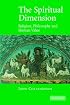 The Spiritual Dimension: Religion, Philosophy and Human Value