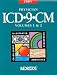 Book 2001 Physician ICD-9-CM, Volumes 1 & 2: International Classification of Diseases, 9th Revision, Clinical Modification (Compact Edition)