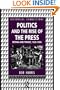 Politics and the Rise of the Press: Britain and France 1620-1800 (Historical Connections)