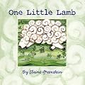 One Little Lamb (Booklist Editor's Choice. Books for Youth (Awards))