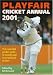 Playfair Cricket Annual 2001