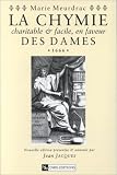 Chymie charitable et facile, en faveur des dames : 1666