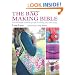 The Bag Making Bible: The Complete Guide to Sewing and Customizing Your Own Unique Bags
