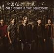 Cole Deggs & The Lonesome