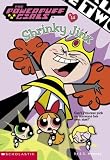  : Powerpuff Girls Chapter Book #14 (Powerpuff Girls, Chaper Book)