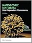 Nanoscopic Materials: Size-Dependent Phenomena