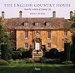 The English Country House: From the Archives of Country Life (Country Life Magazine)