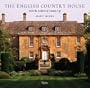 The English Country House: From the Archives of Country Life (Country Life Magazine)