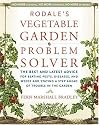 Rodale's Vegetable Garden Problem Solver