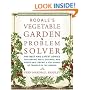 Rodale's Vegetable Garden Problem Solver