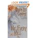 His Every Kiss (Avon Romantic Treasure)