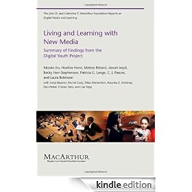 Living and Learning with New Media: Summary of Findings from the Digital Youth Project (The John D. and Catherine T. MacArthur Foundation Reports on Digital Media and Learning)
