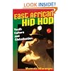 East African Hip Hop: Youth Culture and Globalization (Interp Culture New Millennium)