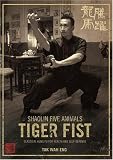 Shaolin Five Animals - Tiger Fist