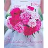 Wedding Bouquets: Over 300 Designs for Every Bride