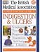 Book Indigestion and Ulcers (BMA Family Doctor)