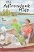 Books : The Adirondack Kids