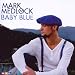 Mark Medlock-Baby Blue