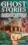 More Ghost Stories of Saskatchewan