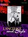 Living Language: Language and Style (Living Language Series)