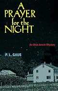 A Prayer for the Night (Ohio Amish Mystery Series #5)
