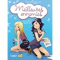 Meilleures ennemies, Tome 1 : Les fashion blogueuses