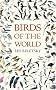 Birds of the World
