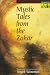 Mystic Tales from the Zohar (Mythos)