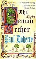 The Demon Archer (A mystery featuring medieval sleuth Hugh Corbett)