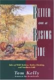 Better on a Rising Tide
