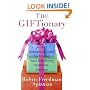 The Giftionary: An A-Z Reference Guide for Solving Your Gift-Giving Dilemmas . . . Forever!