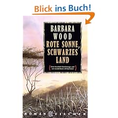 Rote Sonne, schwarzes Land. Roman.