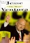 The Wit and Wisdom of Jesse 'The Mind' Ventura